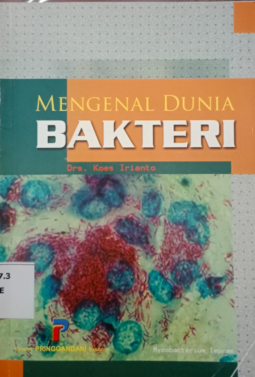 Mengenal dunia bakteri